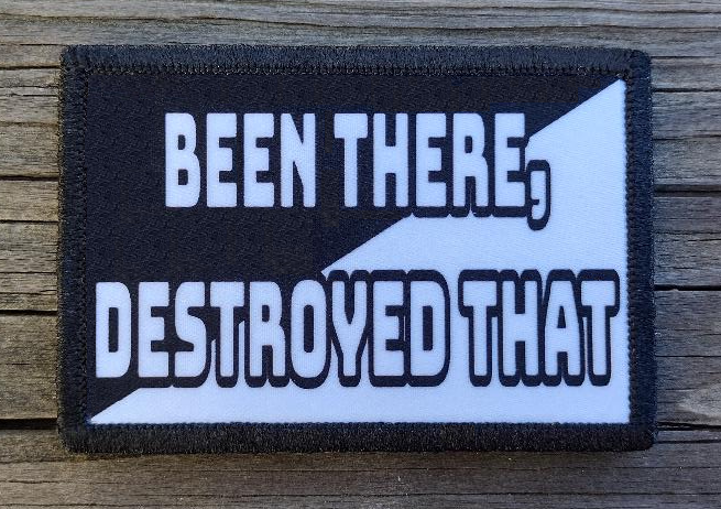 Been There, Destroyed That Morale Patch