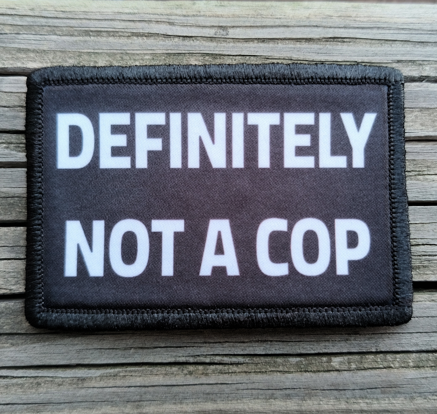 Definitely Not A Cop Morale Patch