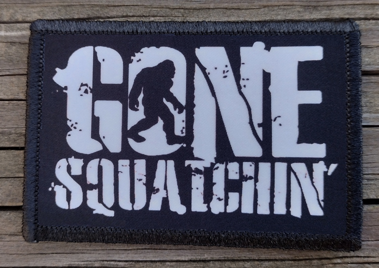 Gone Squatchin Morale Patch