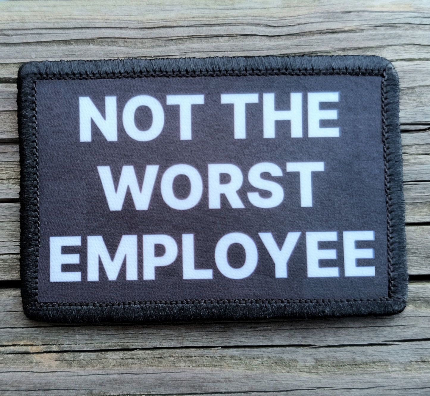 Not The Worst Employee Morale Patch