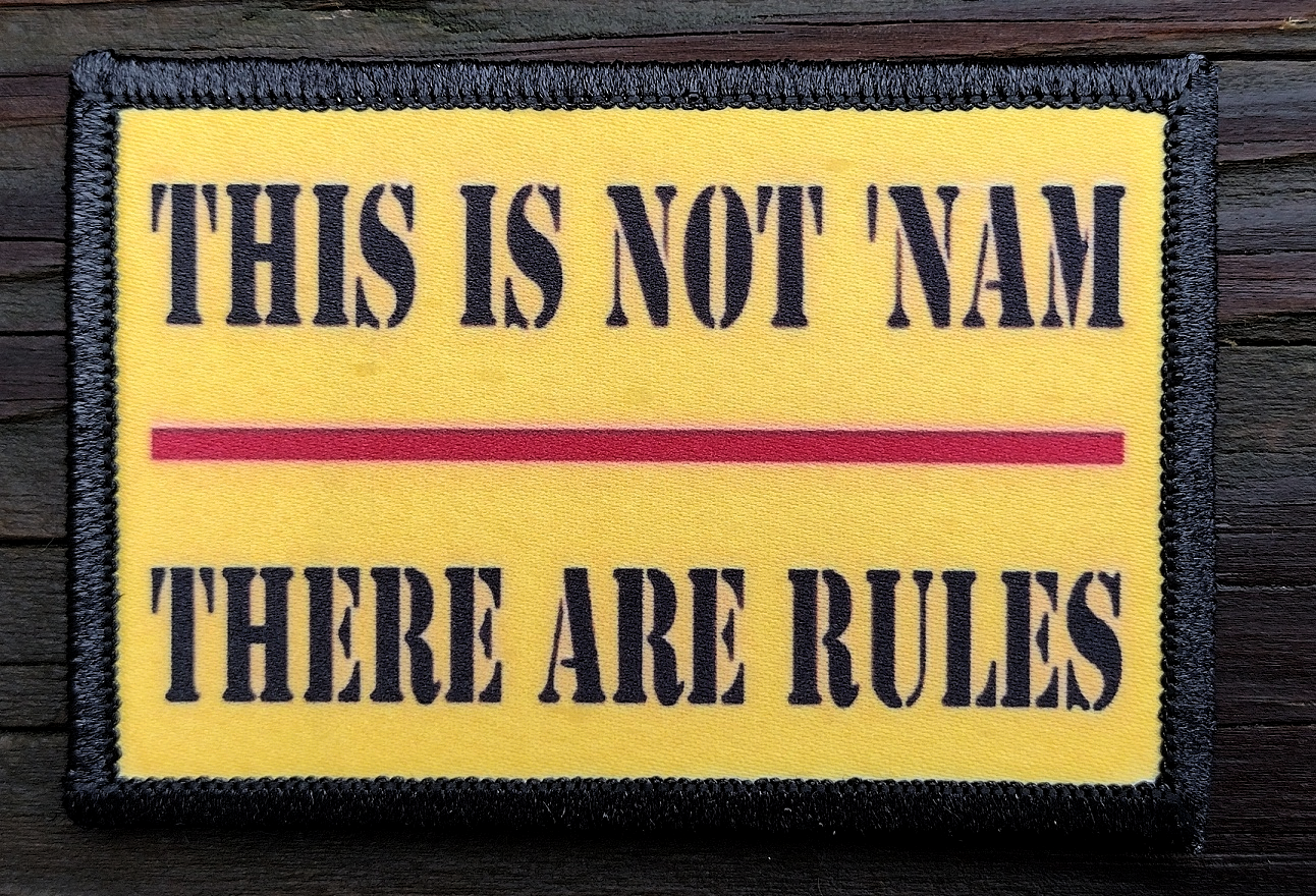 The Big Lebowski This Is Not Nam There Are Rules Morale Patch Rude Patch the-big-lebowski-this-is-not-nam-there-are-rules-morale-patch-rude-patch