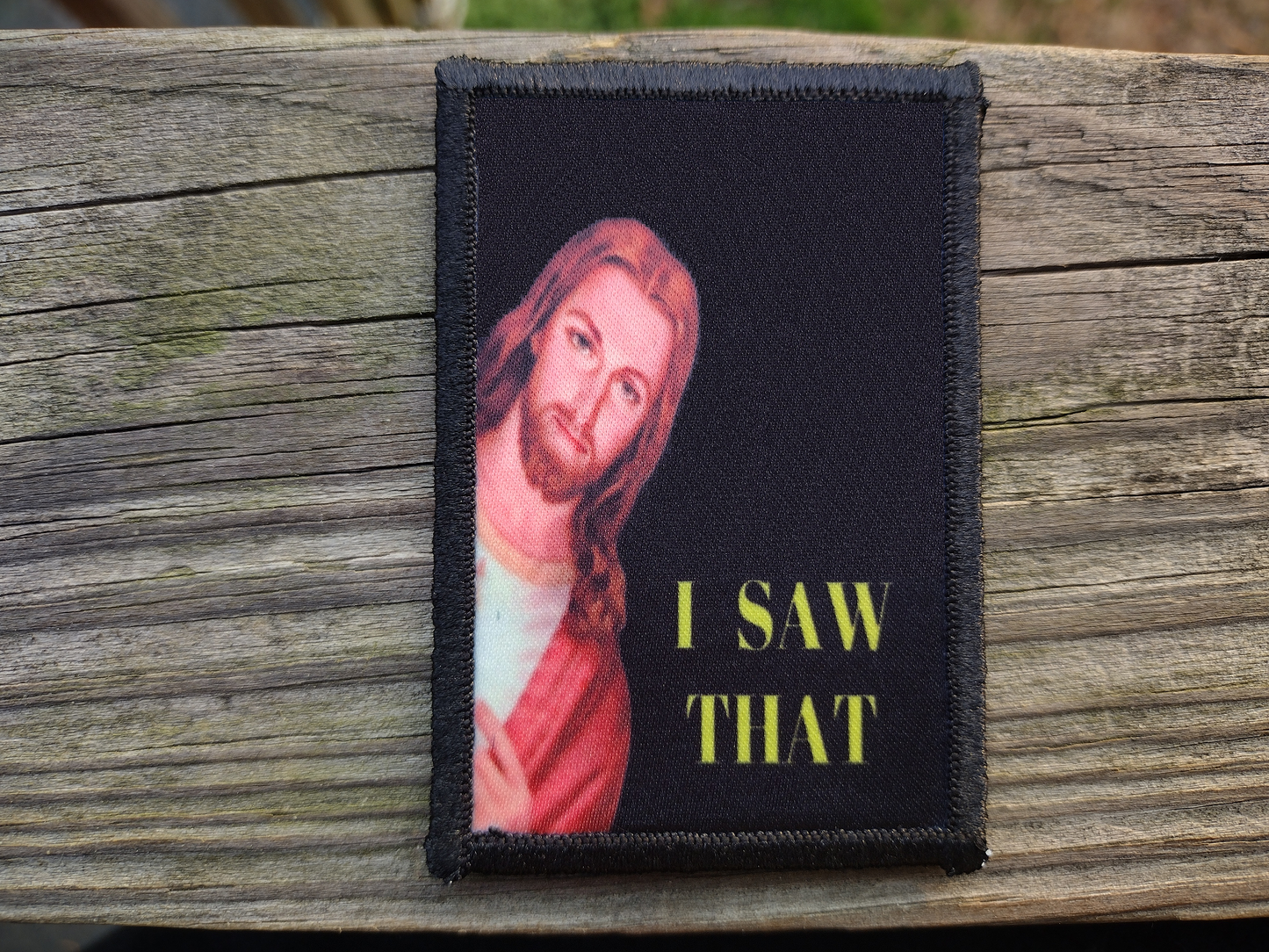 Jesus I Saw That Morale Patch