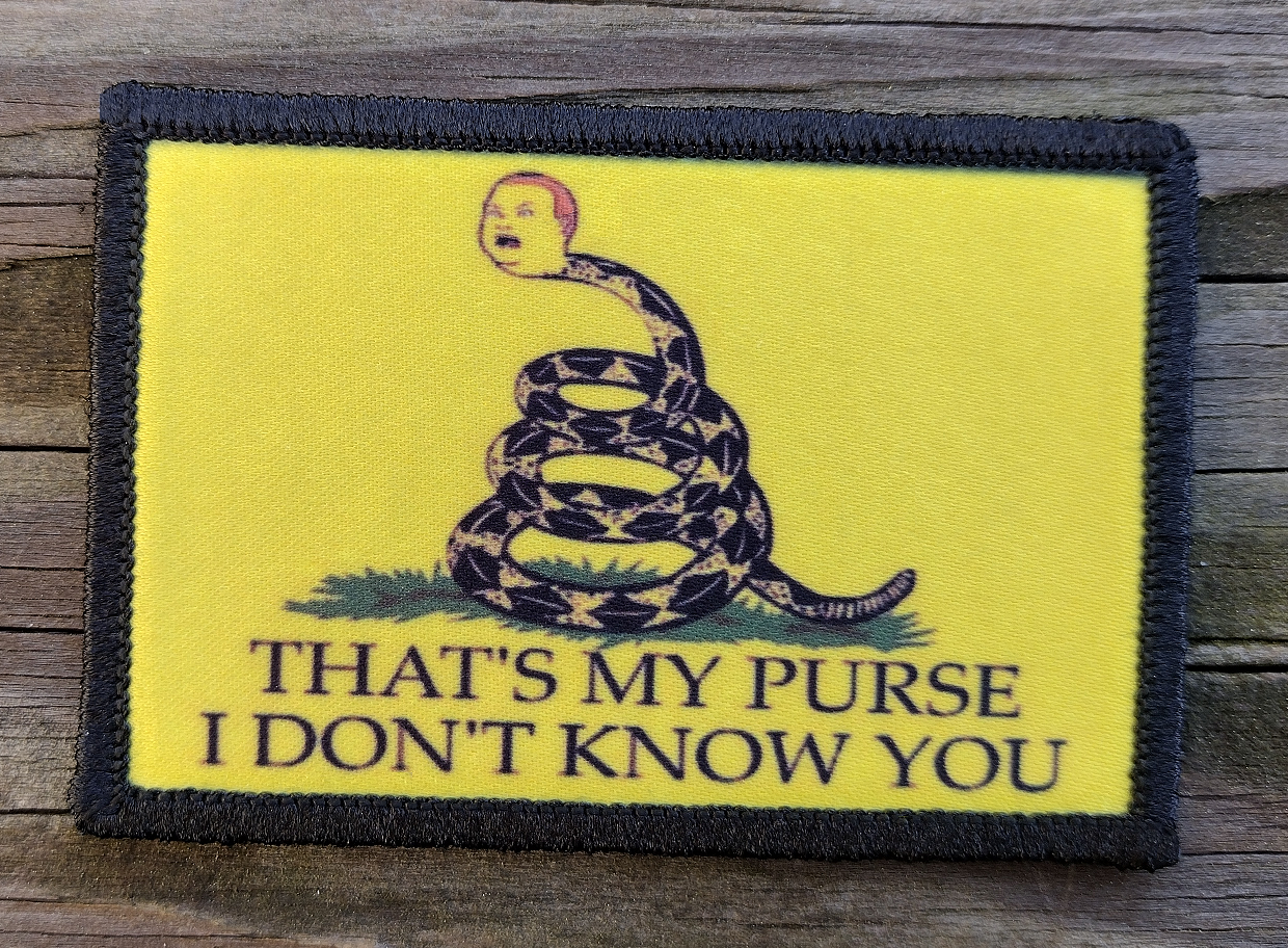 King of the Hill That's My Purse Morale Patch Tactical Military Army Funny