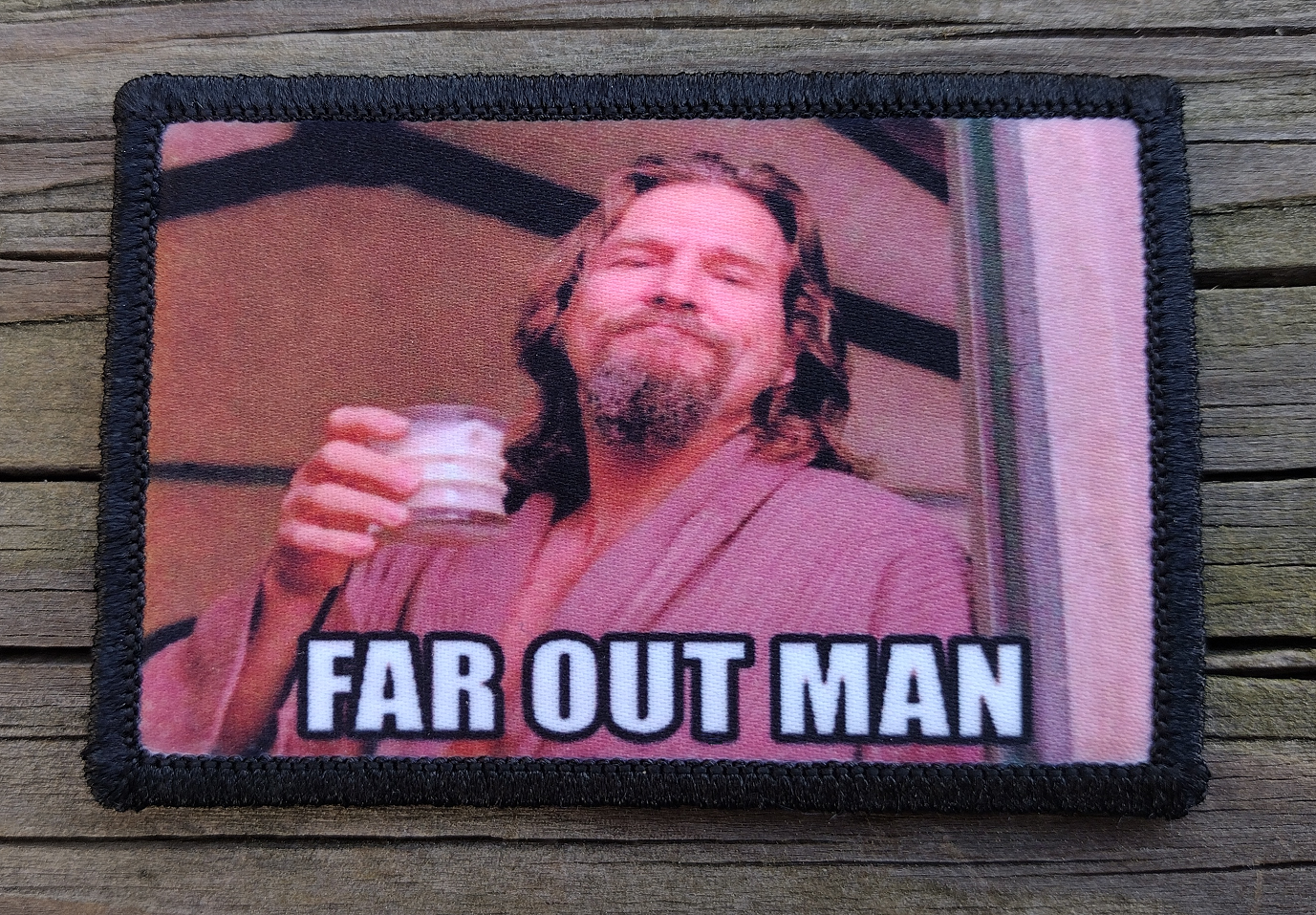 The Big Lebowski Far Out Man Morale Patch