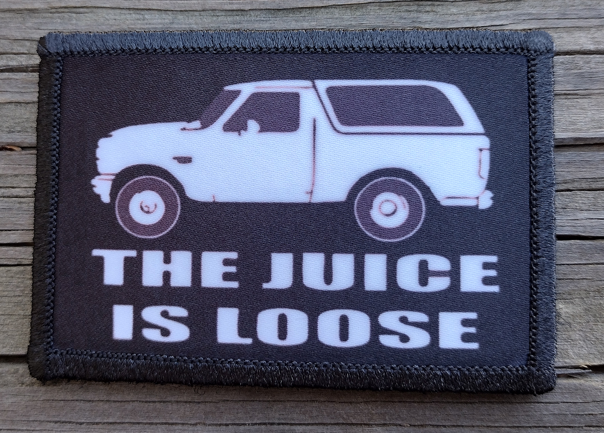 OJ Simpson The Juice Is Loose Morale Patch