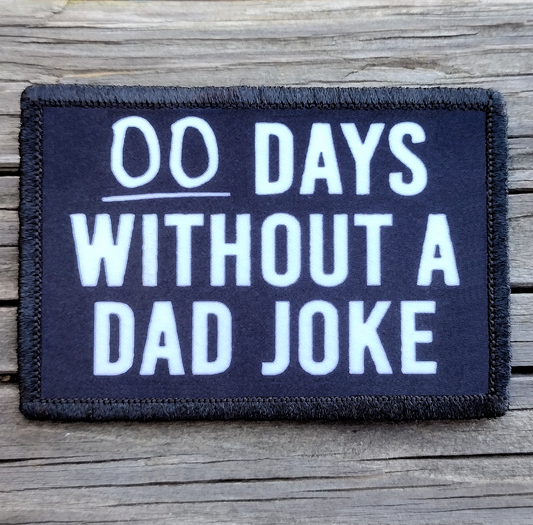 0 Days Without A Dad Joke Morale Patch