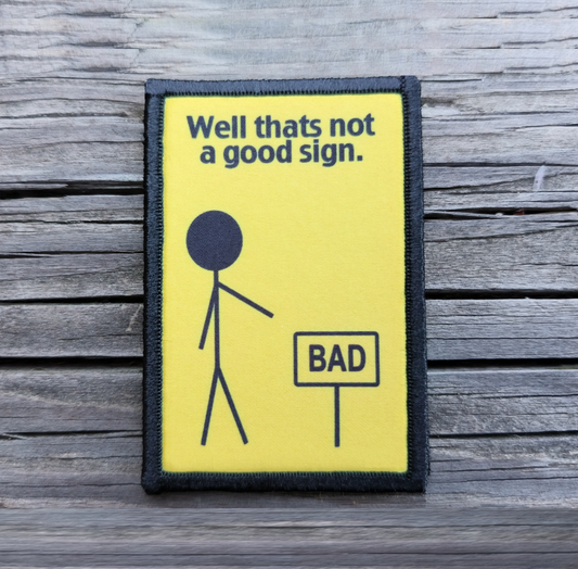 Bad Sign Morale Patch