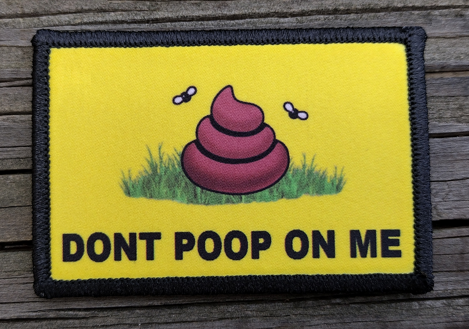 don-t-poop-on-me-morale-patch-rude-patch