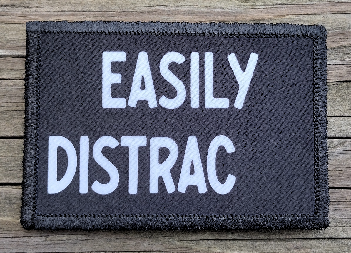 Easily Distracted Morale Patch