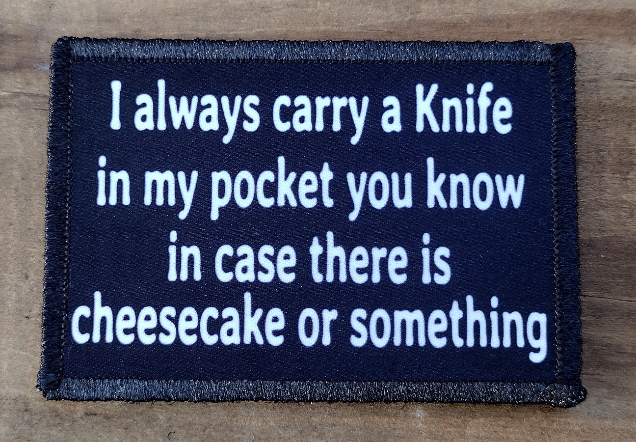I Always Carry A Knife EDC Morale Patch
