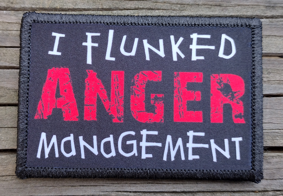 I Flunked Anger Management Morale Patch