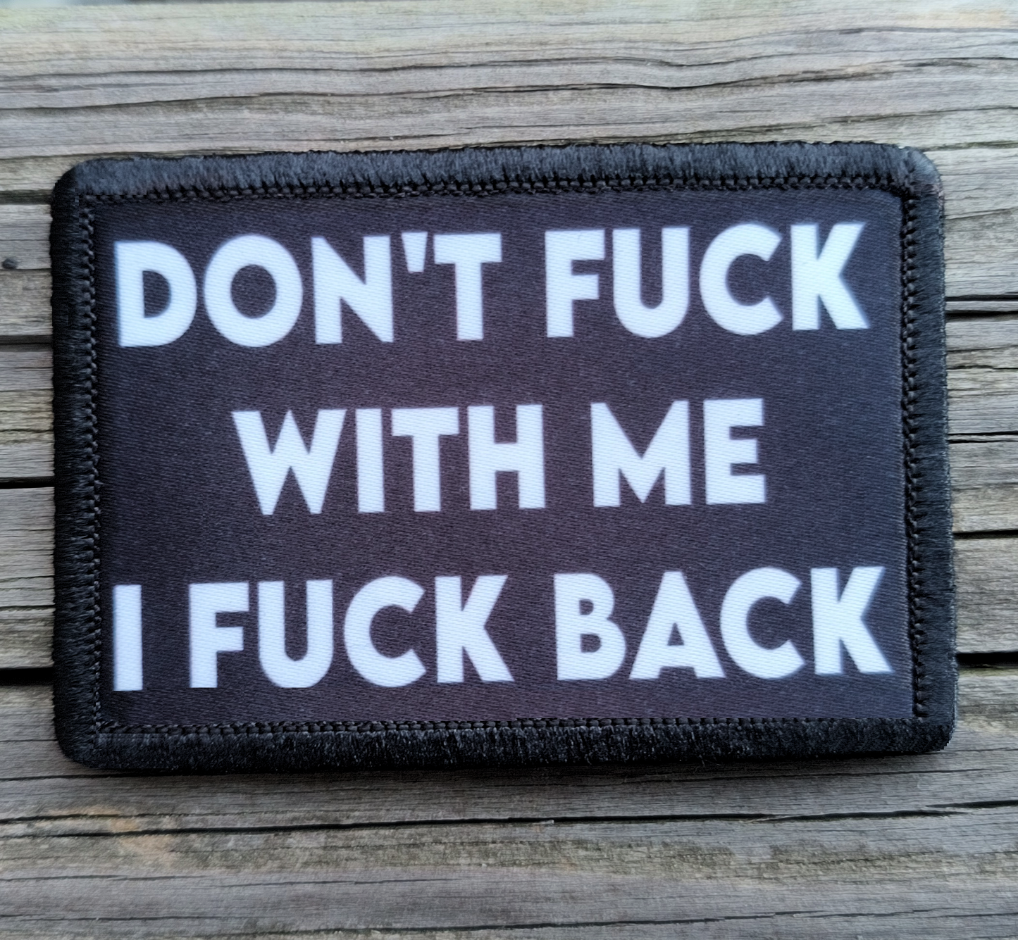 Don't F With Me Morale Patch