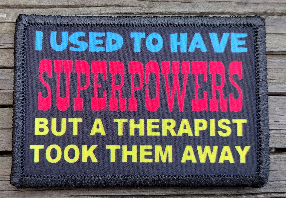 I Used To Have Superpowers Morale Patch
