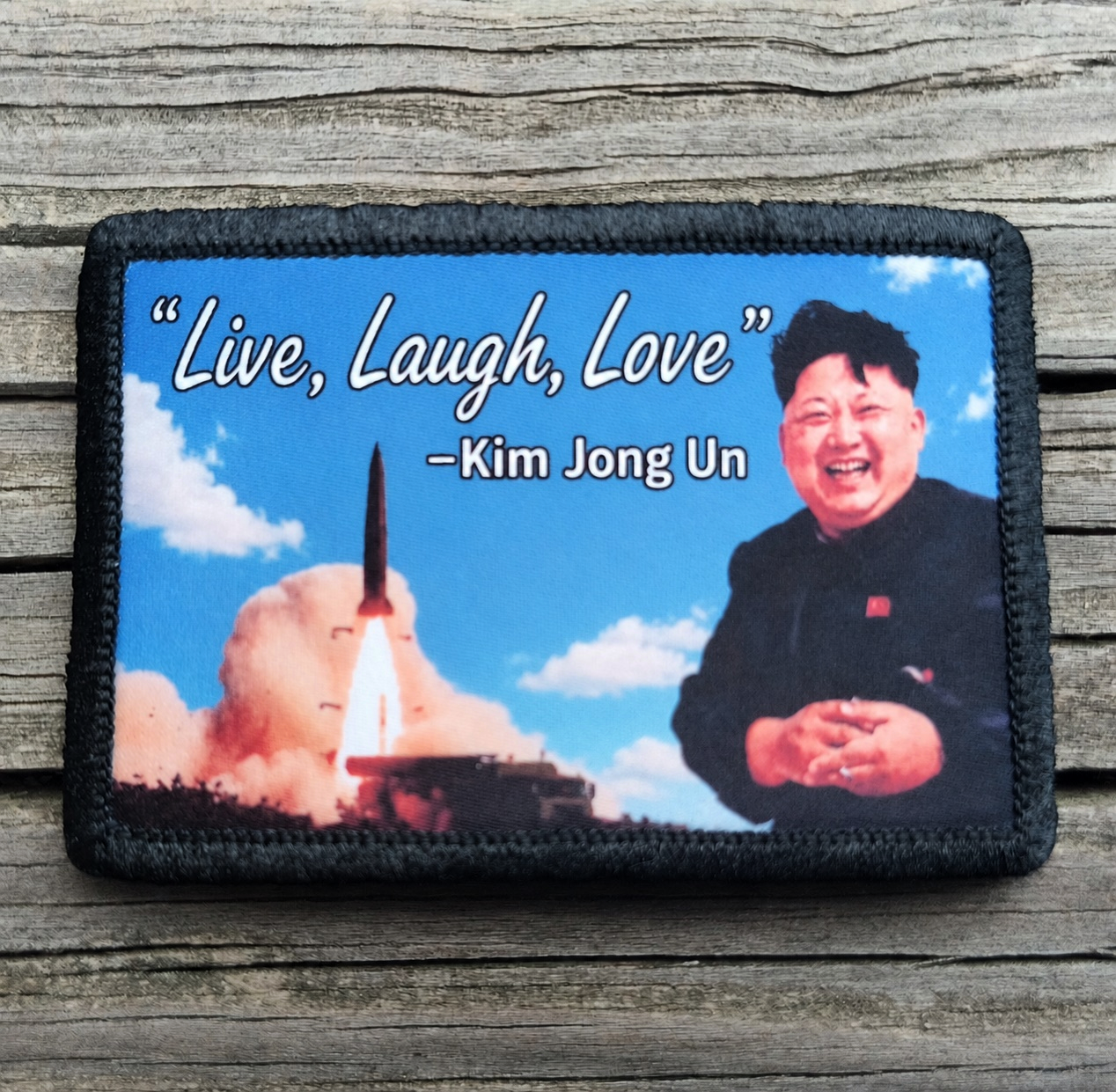 Live Laugh Love Kim Jong-Un Morale Patch