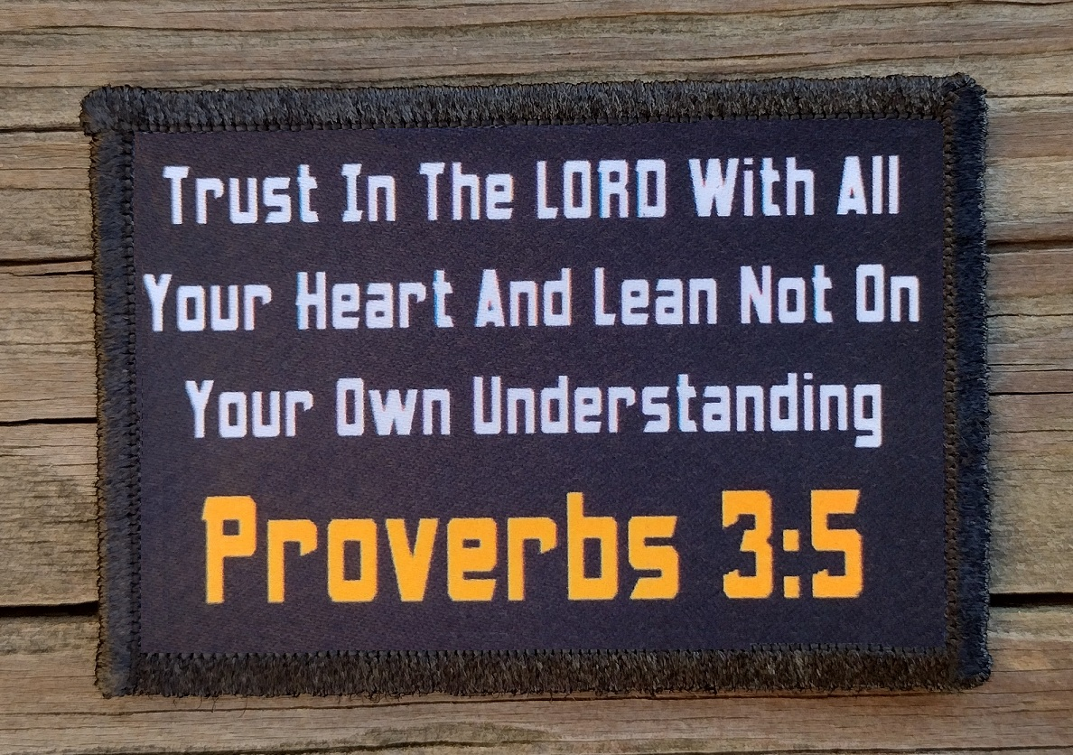 Proverbs 3:5 Morale Patch