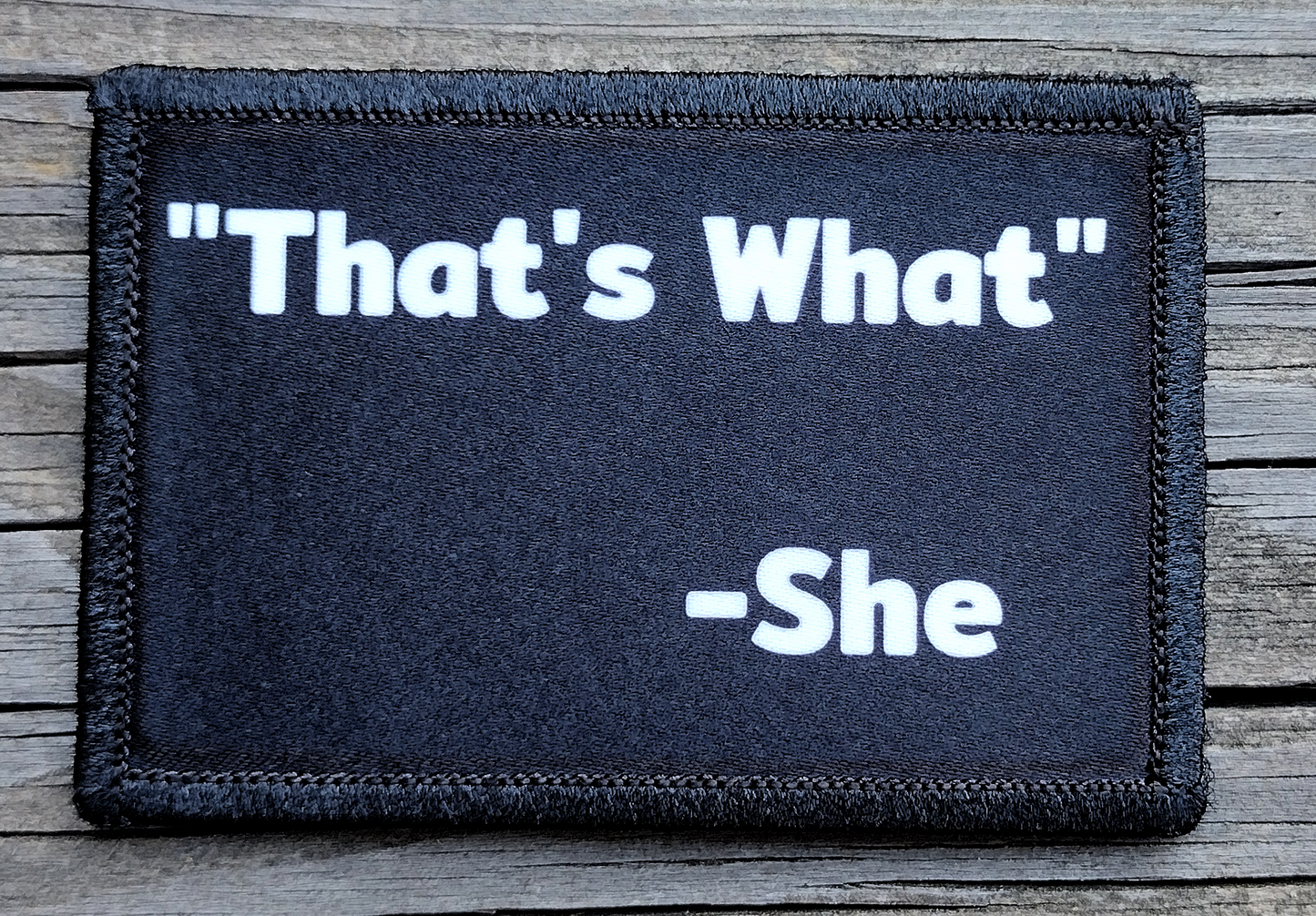 That's What She Said Morale Patch