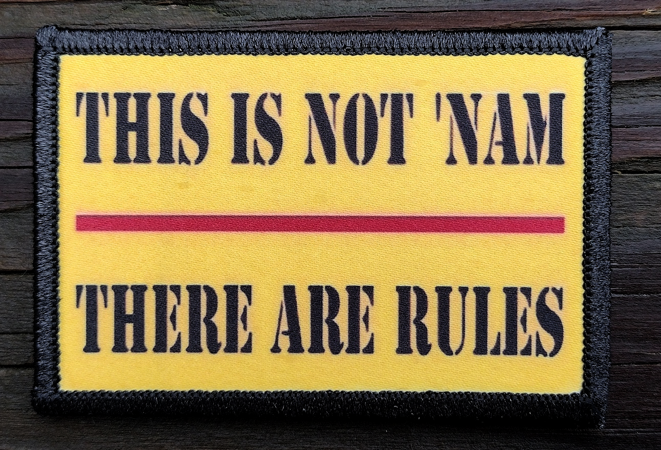 The Big Lebowski This Is Not Nam There Are Rules Morale Patch