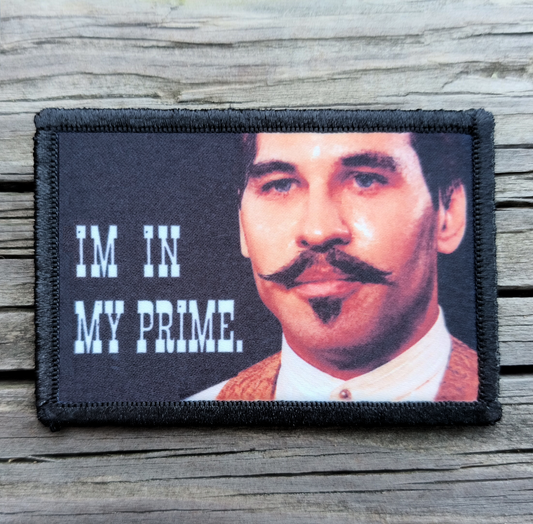 Tombstone Doc Im In My Prime Morale Patch