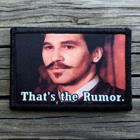 Tombstone Doc Holliday Thats The Rumor Morale Patch
