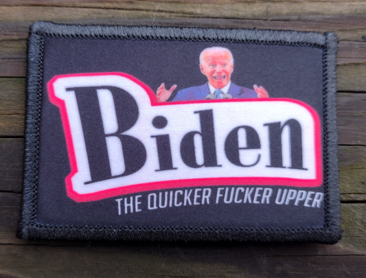 Joe Biden The Quicker Fucker Upper Morale Patch