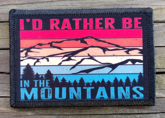 I'd Rather Be In The Mountains Morale Patch