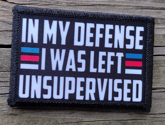 In My Defense I Was Left Unsupervised Morale Patch