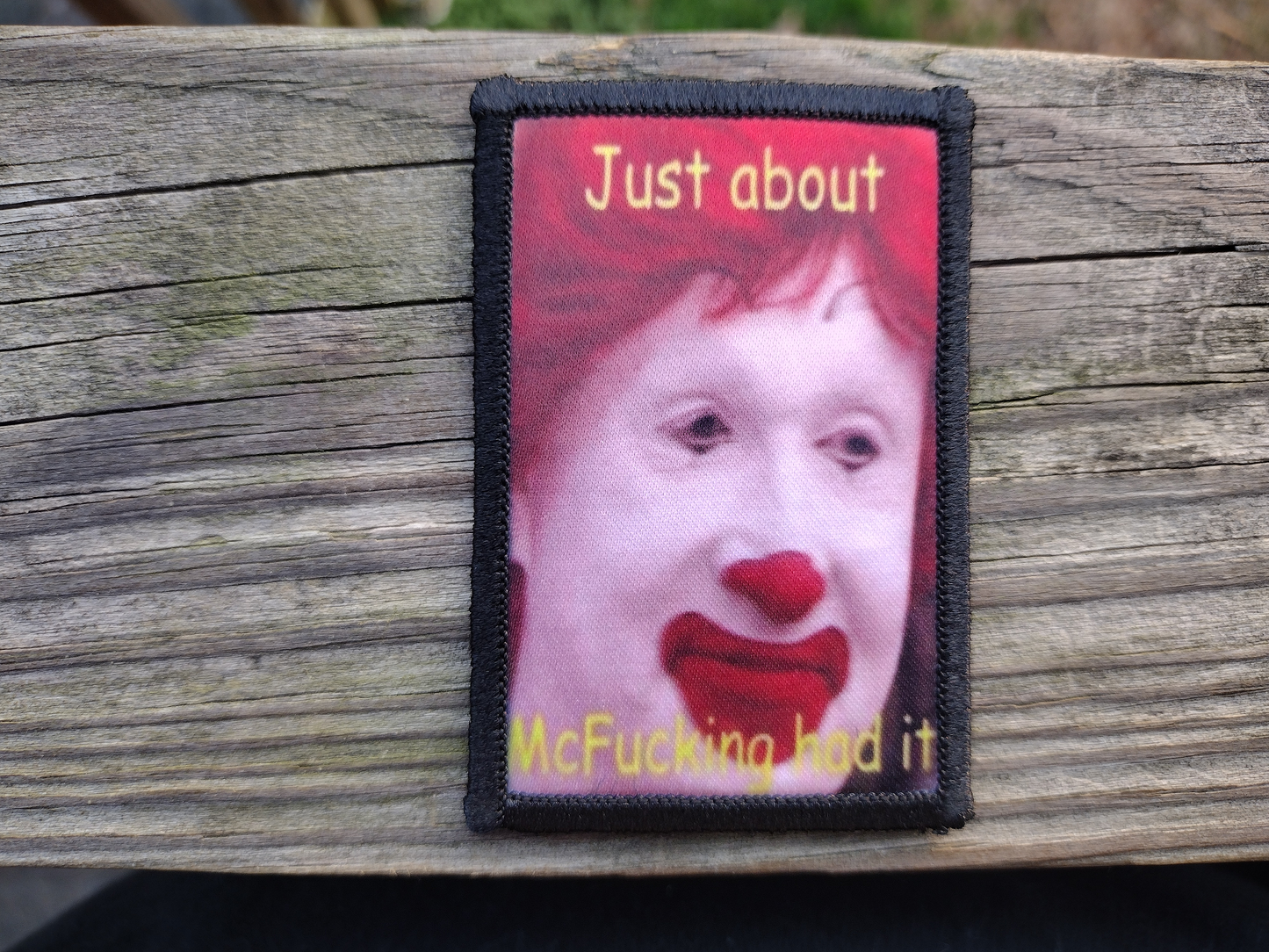 Just About McFucking Had It Morale Patch