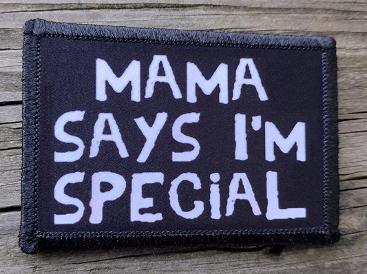 Mama Says Im Special Morale Patch