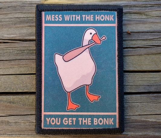 Mess With The Honk You Get The Bonk Morale Patch