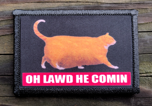 Oh Lawd He Comin Morale Patch