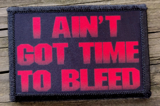 Predator I Aint Got Time To Bleed Morale Patch