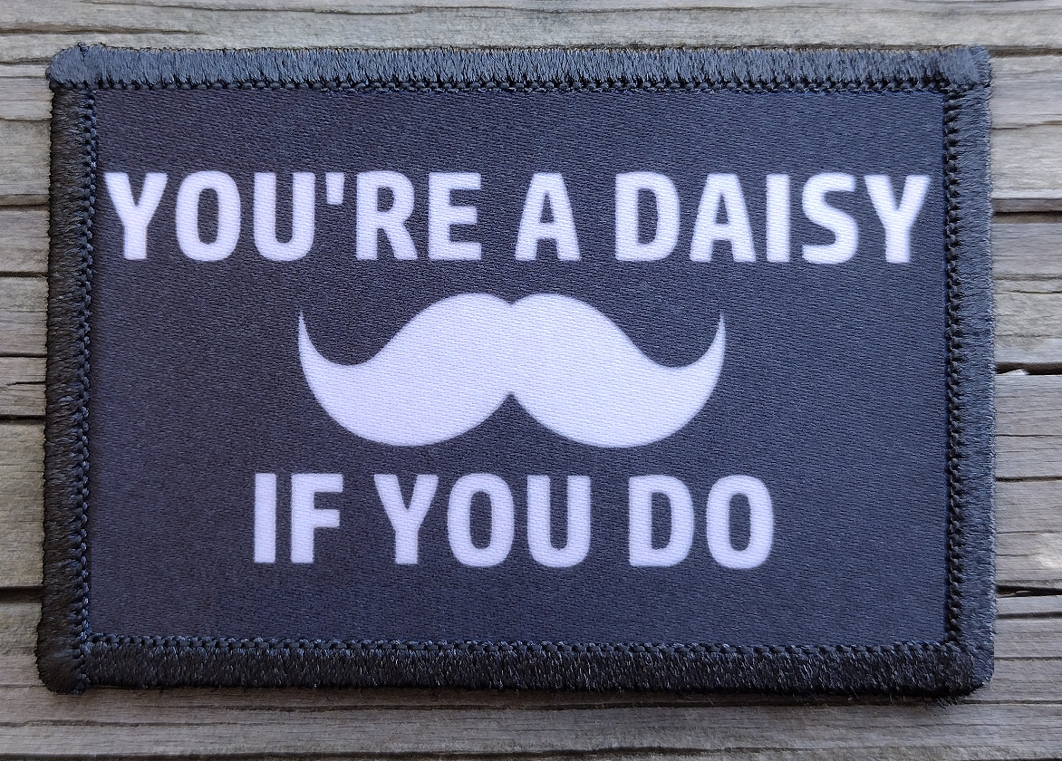 Tombstone Doc You're A Daisy If You Do Morale Patch