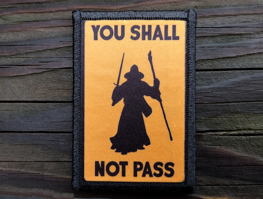You Shall Not Pass Morale Patch